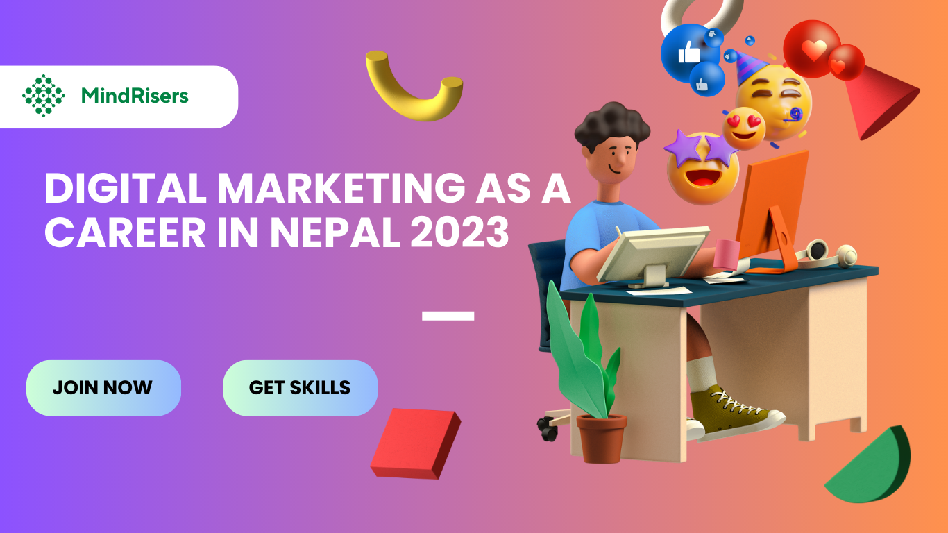 digital-marketing-as-a-career-in-nepal-2023-mindrisers